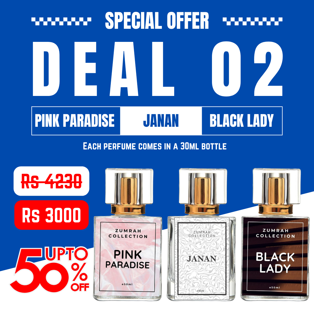 Deal 02 (Pink Paradise + Janan + Black Lady)