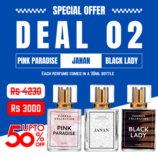 Deal 02 (Pink Paradise + Janan + Black Lady)